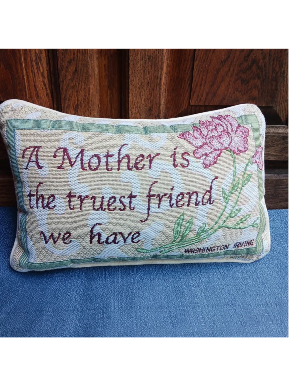 Vintage Tapestry Throw Pillow A Mother Is The Truest Friend We Have